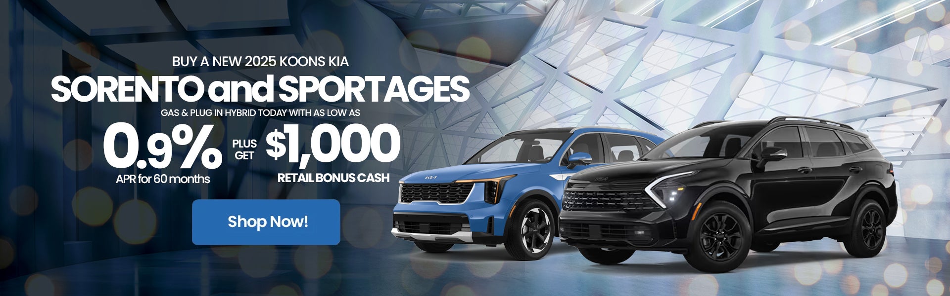 2025 Sorento/Sportage as low as 0.9% APR for 60 Mos.